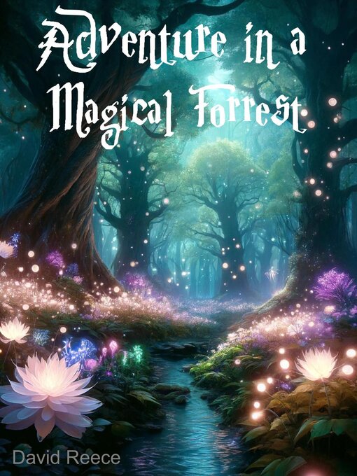 Cover image for Adventure in a Magical Forrest